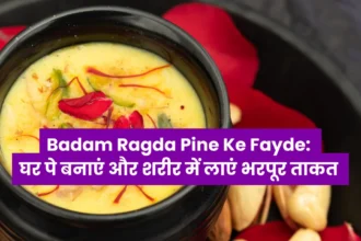 Badam Ragda Pine Ke Fayde