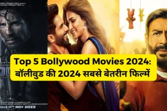 Top 5 Bollywood Movies 2024