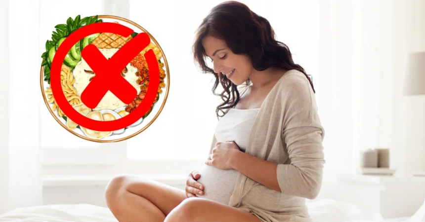 Do not eat these 5 things during pregnancy
